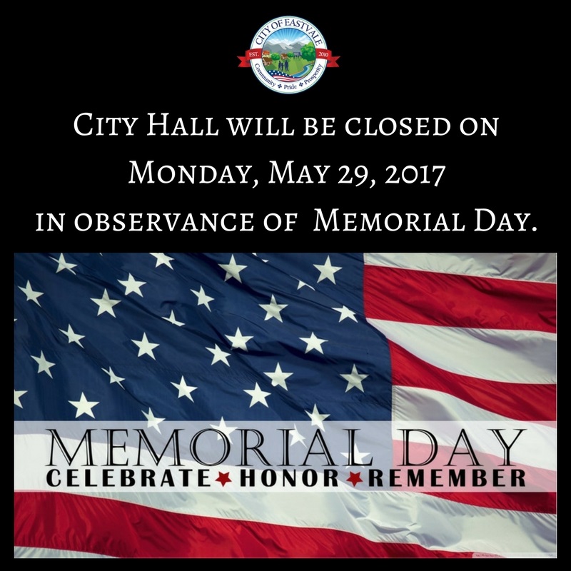 City Hall will be closed on Monday, May 29, 2017 in observance of Memorial Day.