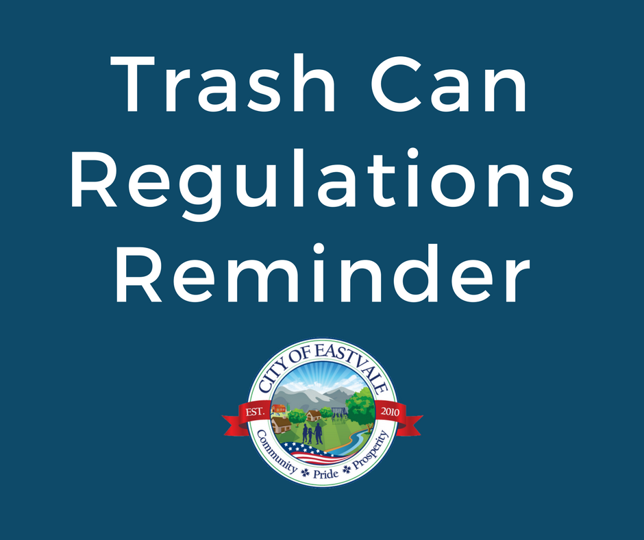 Trash Can Regulations Reminder